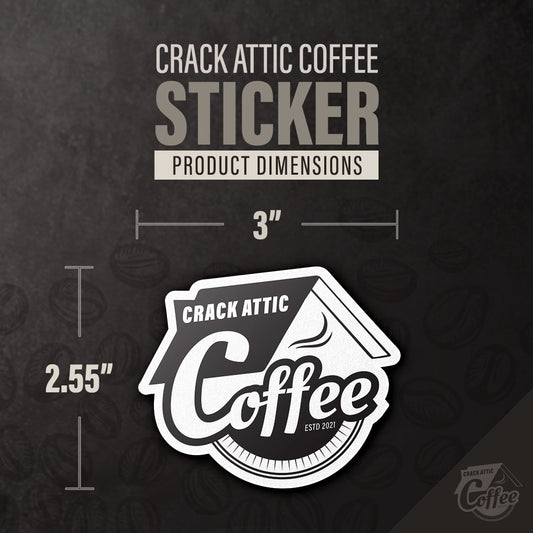 Crack Attic Coffee Sticker