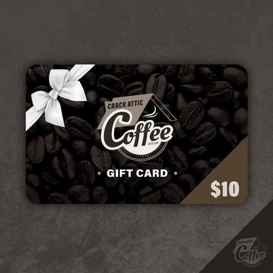 Crack Attic Coffee Gift Card
